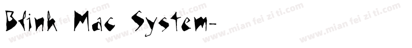 Blink Mac System字体转换